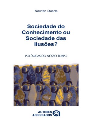 cover image of Sociedade do conhecimento ou sociedade das ilusões?